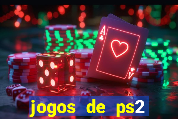 jogos de ps2 formato iso